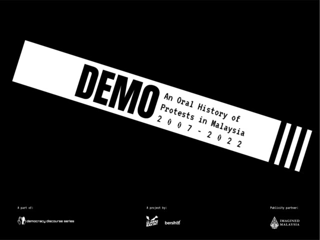 Photo of Introducing DEMO: An Oral History of Malaysian Protests