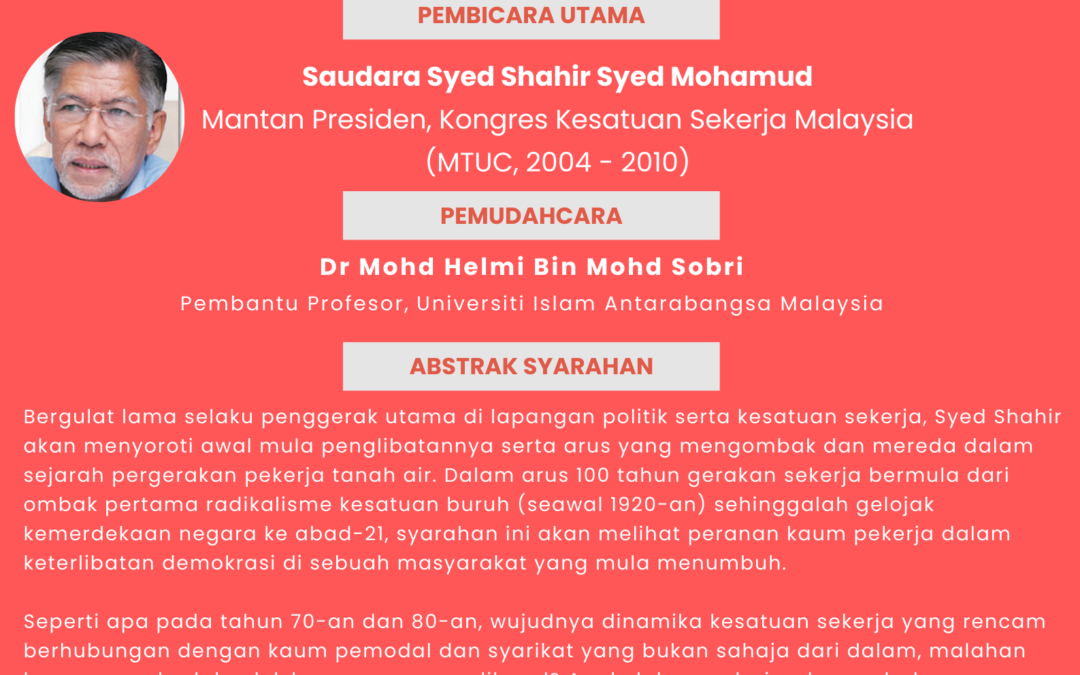 Siri Syarahan Umum Pusat Sejarah Rakyat #6 – Syed Shahir Syed Mohamud