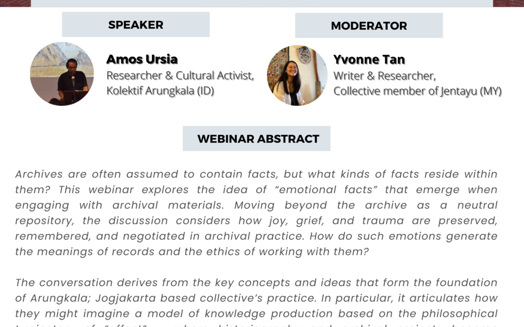 PSR x Under The Banana Tree’s Archival Network Public Webinar #3 – ‘Emotional’ Archives: Exploring Sense and Facts