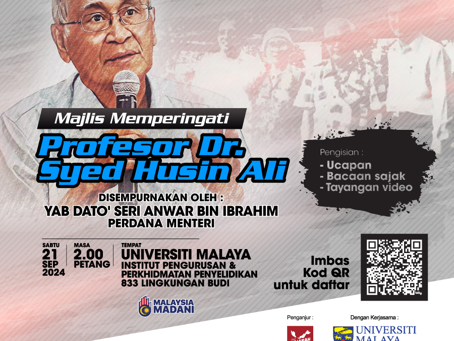 Majlis Memperingati Allahyarham Profesor Dr Syed Husin Ali